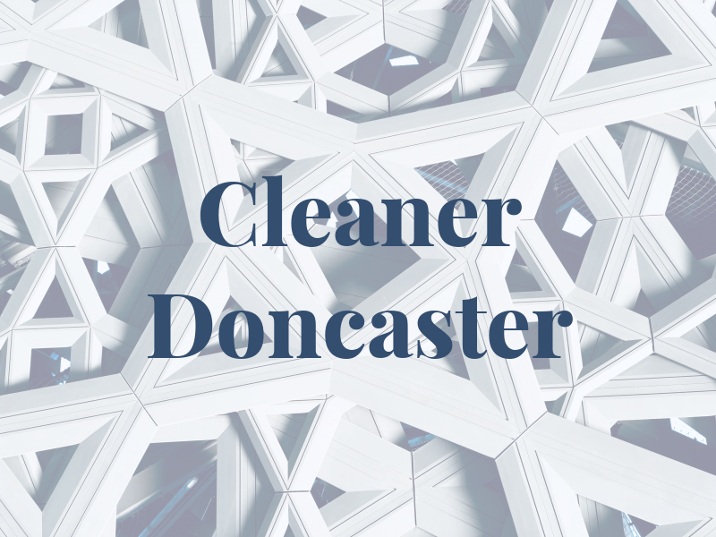 Cleaner Doncaster
