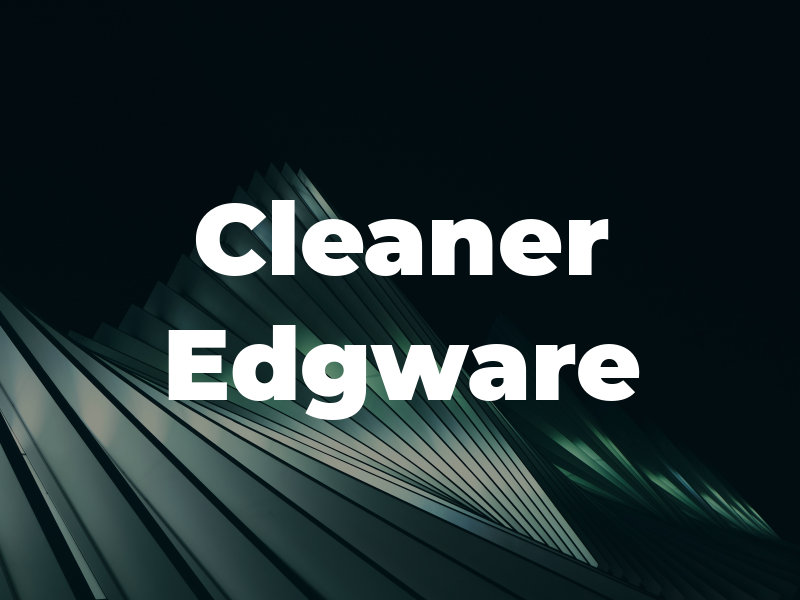 Cleaner Edgware