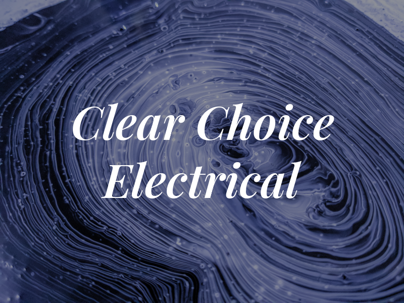 Clear Choice Electrical