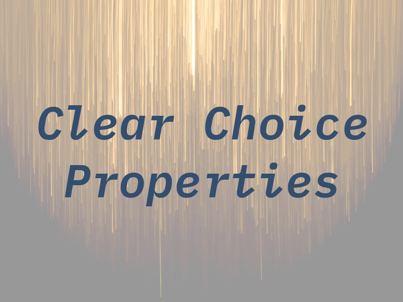 Clear Choice Properties