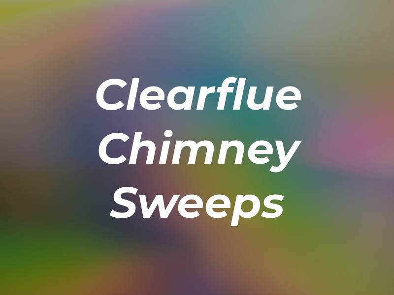 Clearflue Chimney Sweeps
