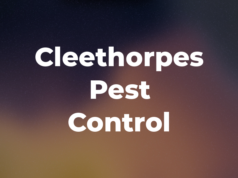 Cleethorpes Pest Control
