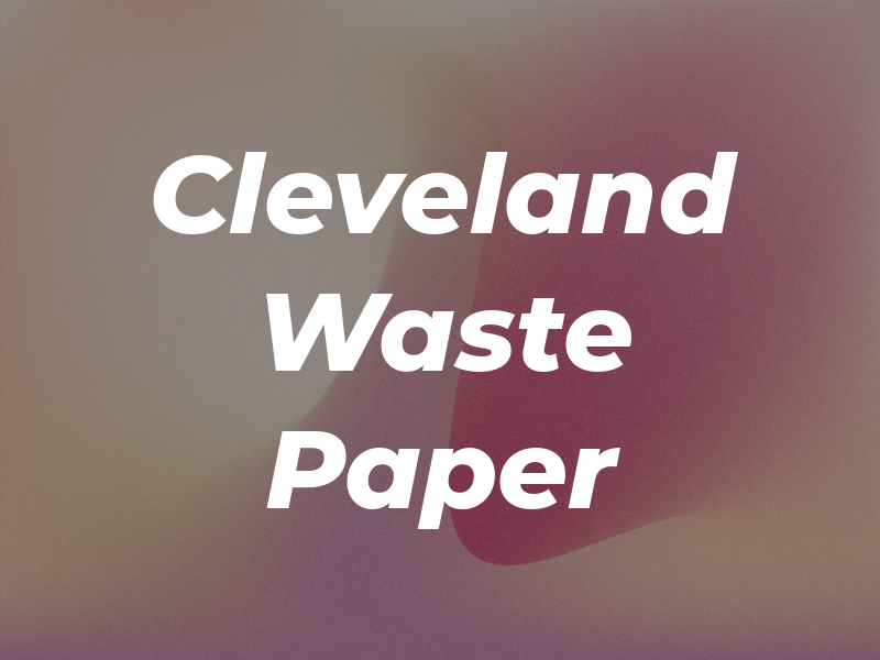 Cleveland Waste Paper Ltd