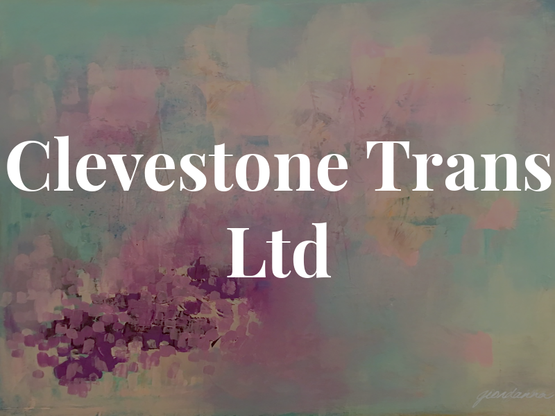 Clevestone Trans Ltd