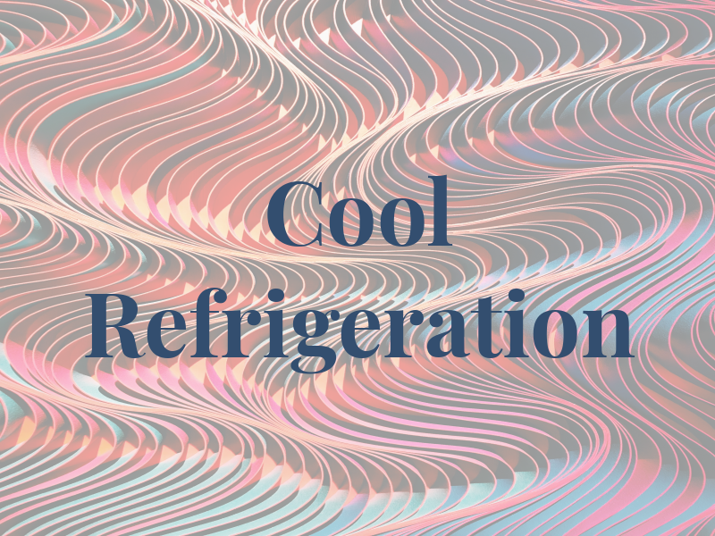 Cool Refrigeration