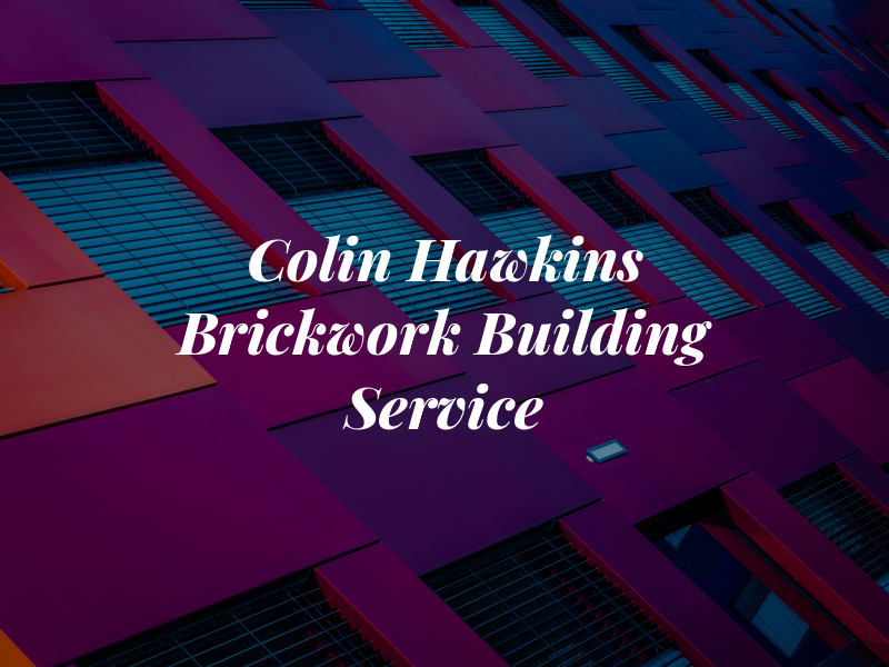 Colin Hawkins Brickwork & Building Service