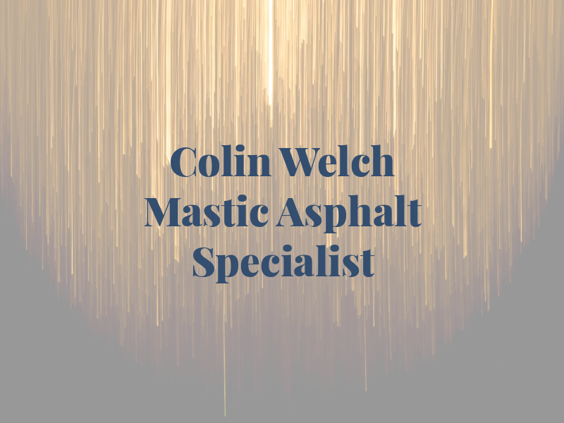 Colin Welch Mastic Asphalt Specialist