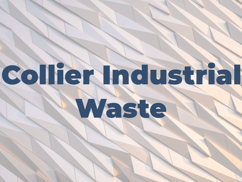 Collier Industrial Waste Ltd