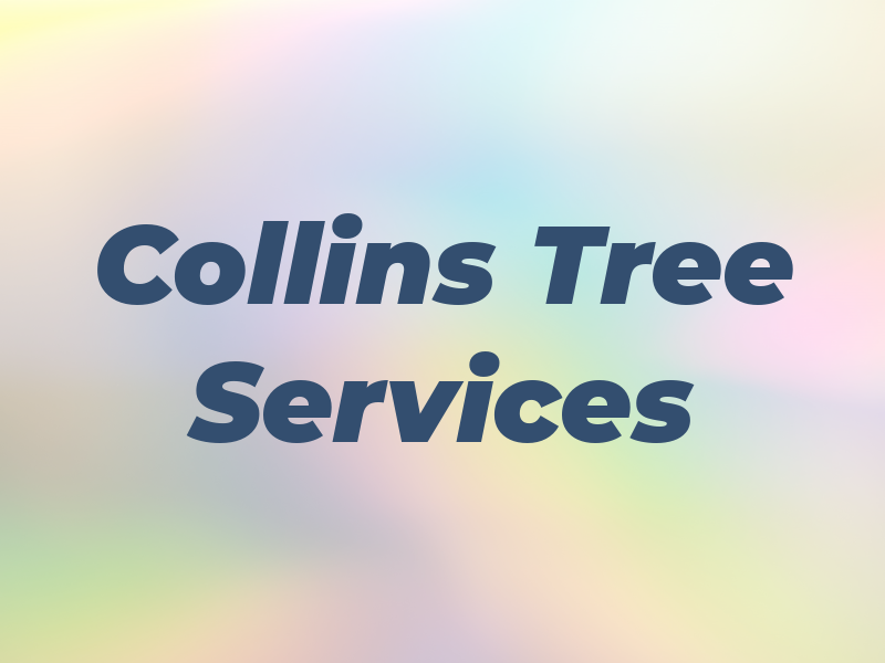 Collins Tree Services