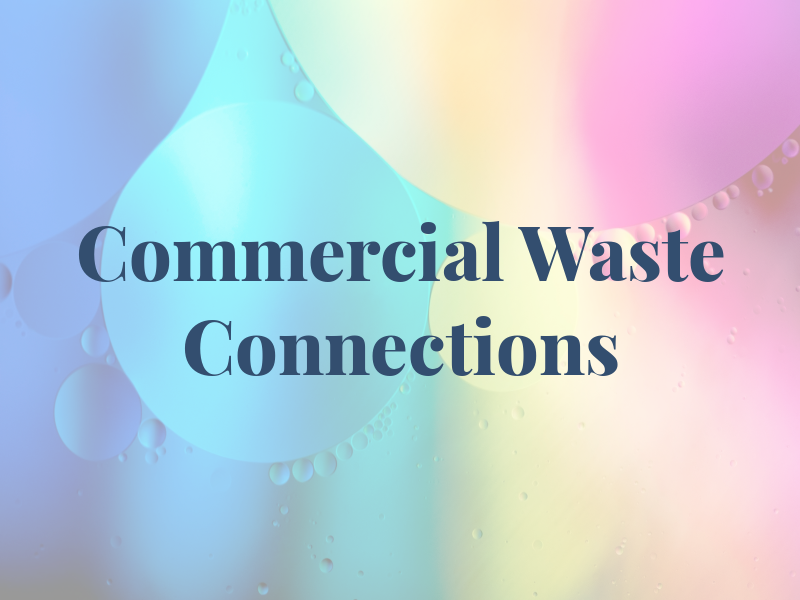 Commercial Waste Connections