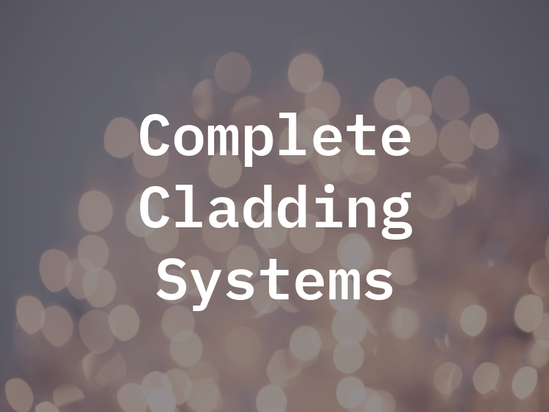 Complete Cladding Systems