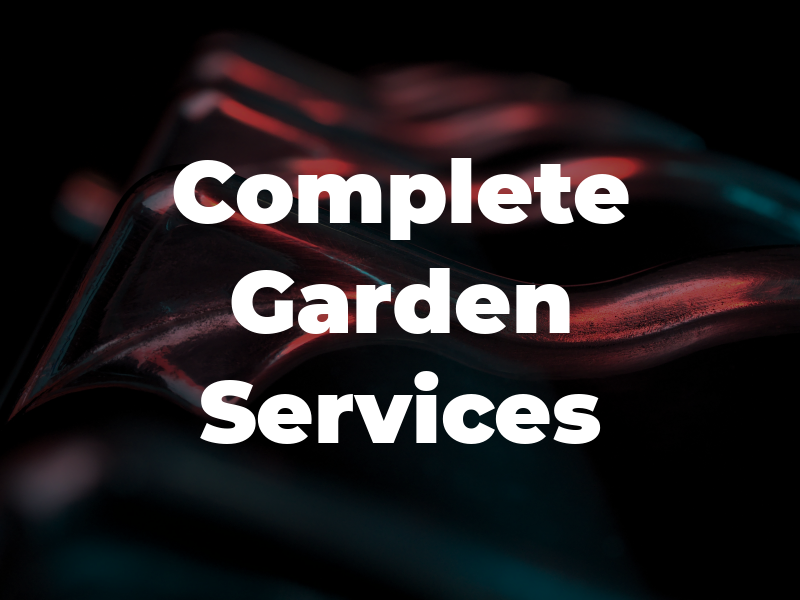 Complete Garden Services