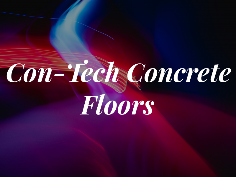 Con-Tech Concrete Floors Ltd