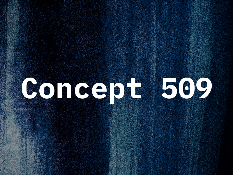 Concept 509