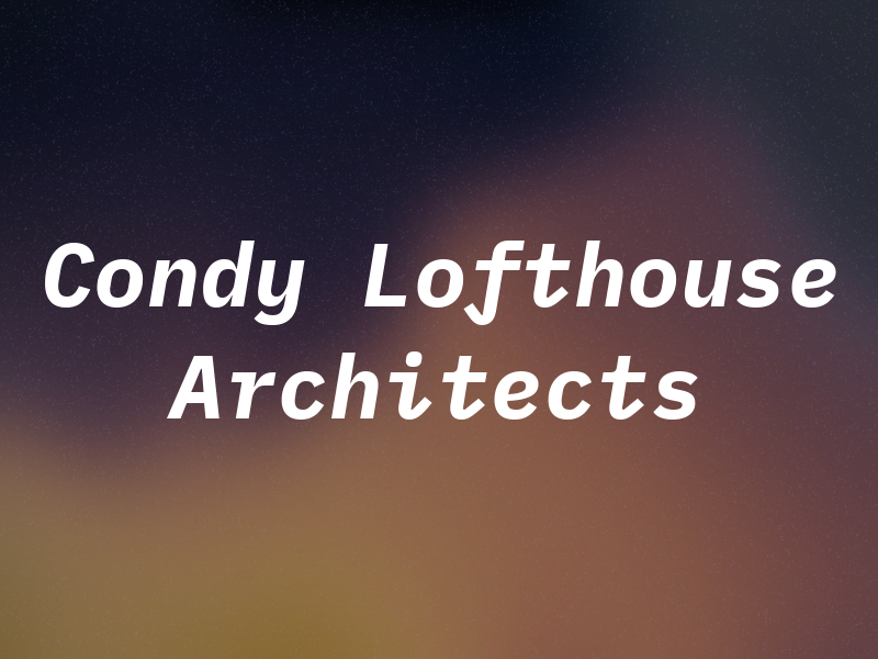 Condy Lofthouse Architects