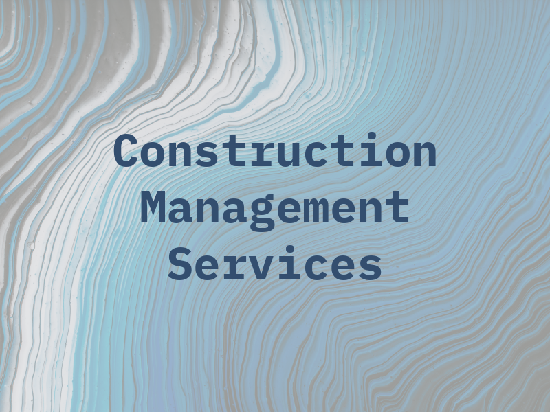 Construction Management Services