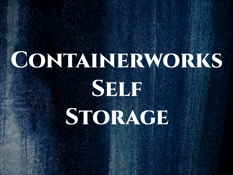 Containerworks Self Storage