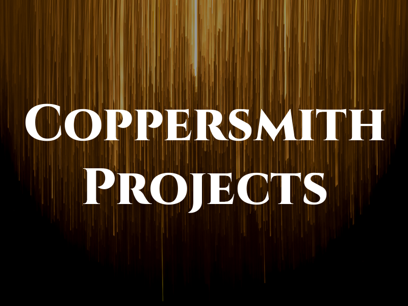 Coppersmith Projects