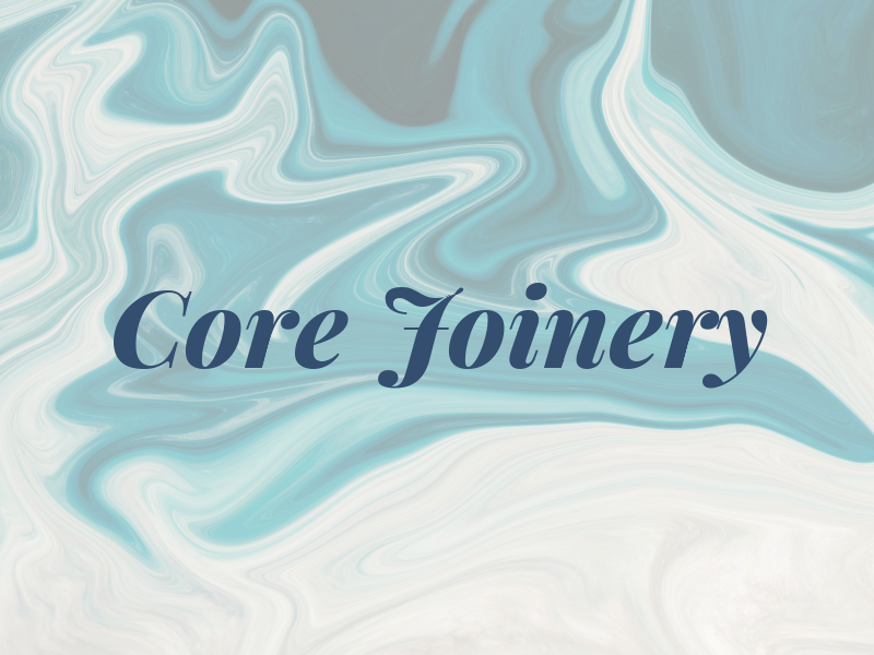 Core Joinery