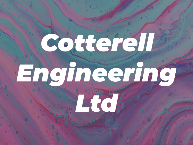 Cotterell Engineering Ltd