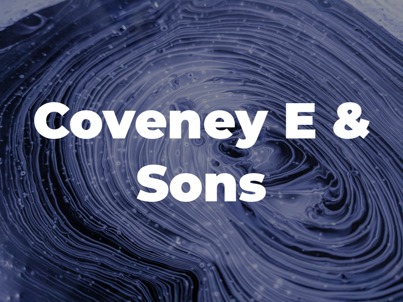 Coveney E & Sons