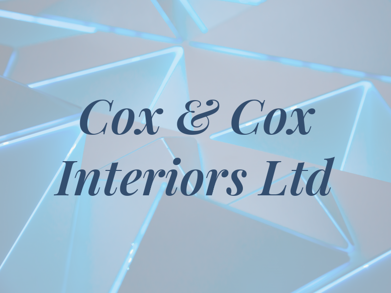 Cox & Cox Interiors Ltd