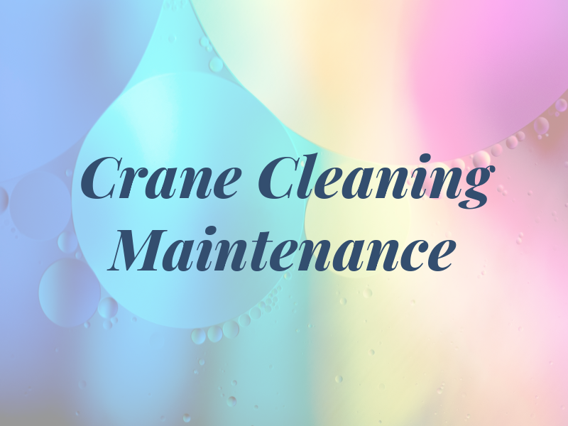Crane Cleaning and Maintenance