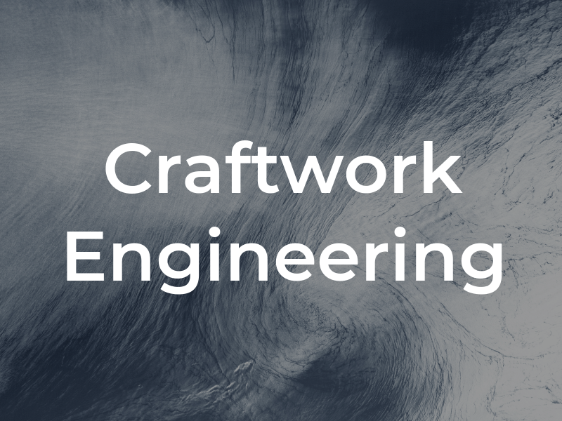 Craftwork Engineering