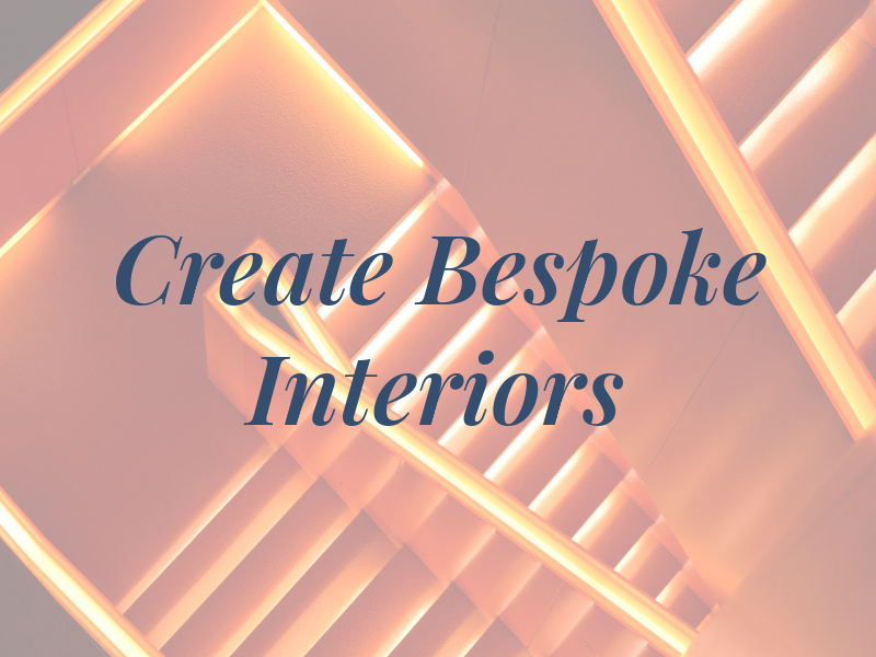 Create Bespoke Interiors