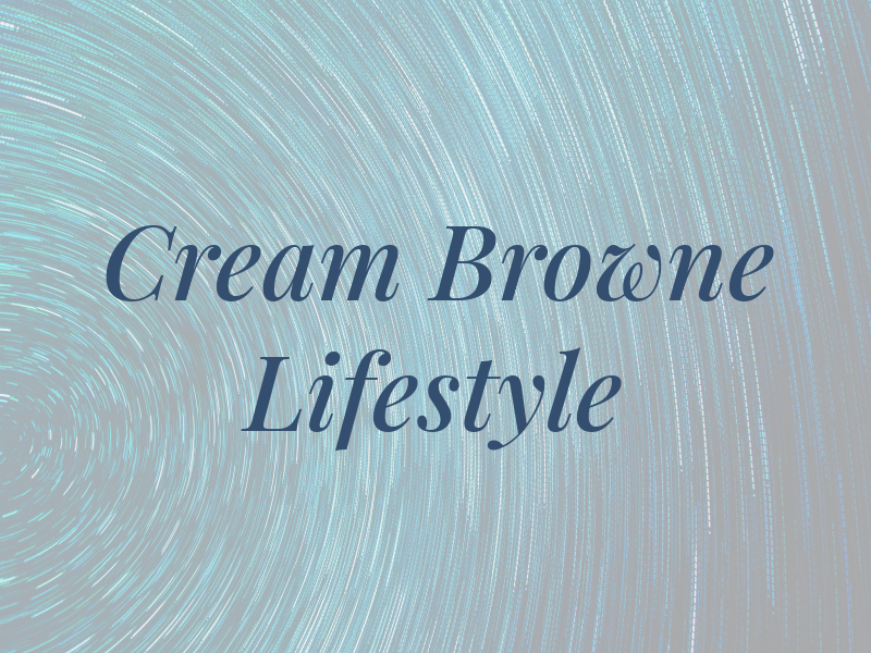 Cream and Browne Lifestyle Ltd