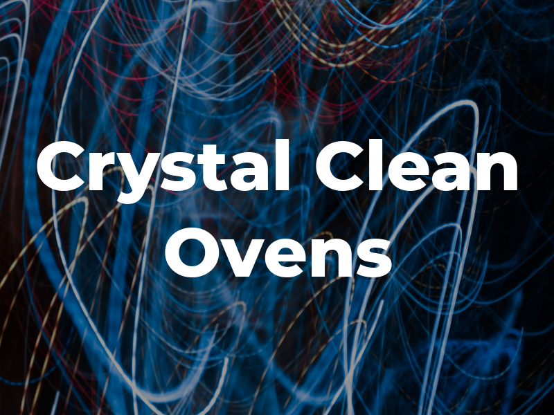 Crystal Clean Ovens