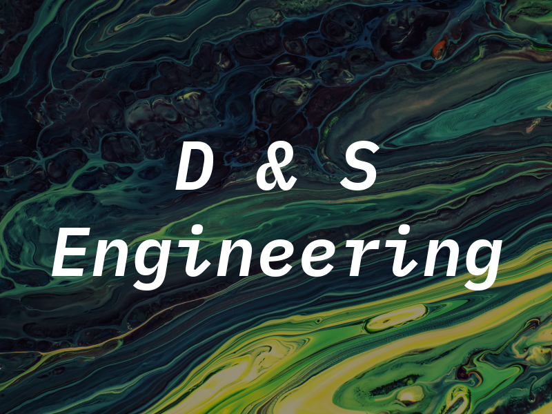 D & S Engineering