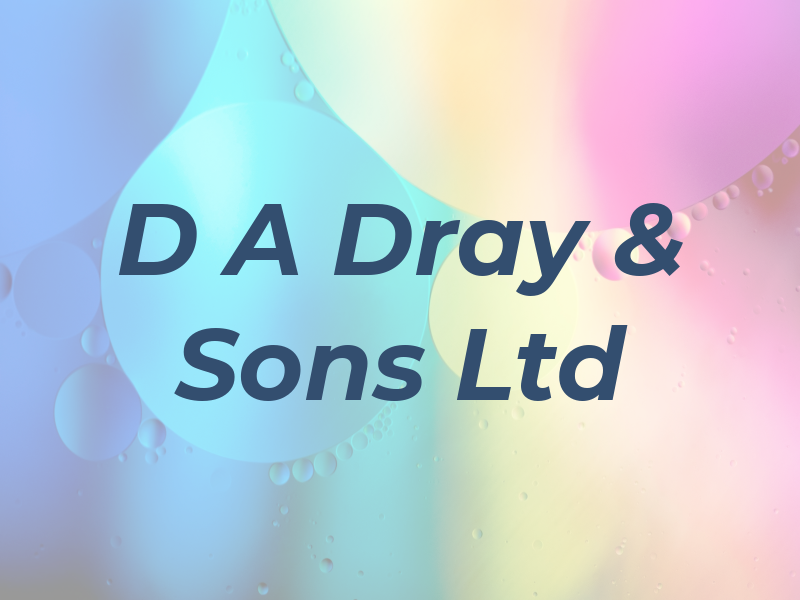 D A Dray & Sons Ltd