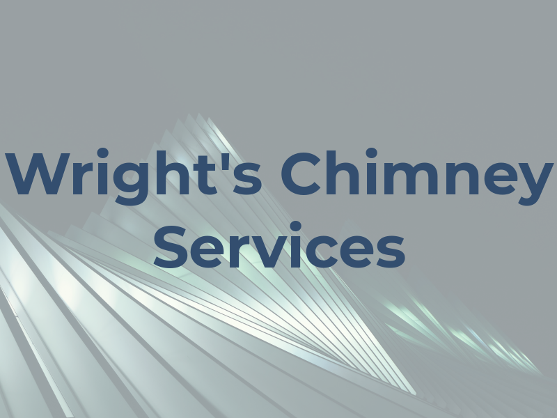 D A Wright's Chimney Services