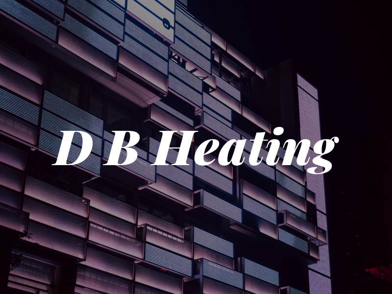 D B Heating