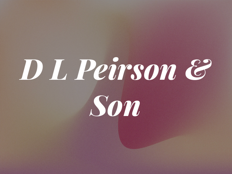 D L Peirson & Son