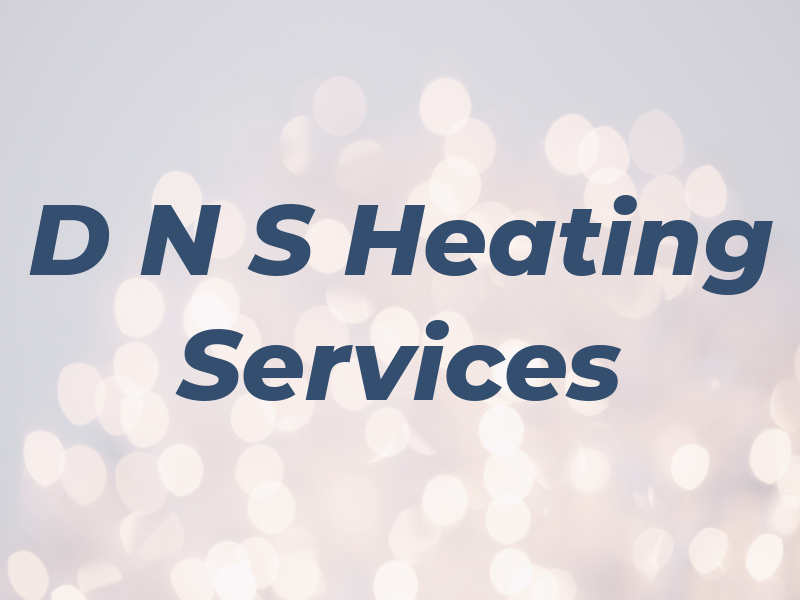 D N S Heating Services