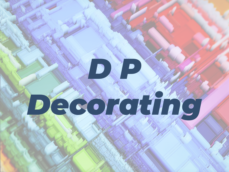 D P Decorating