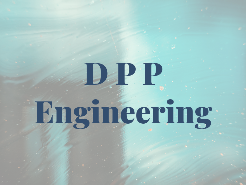 D P P Engineering