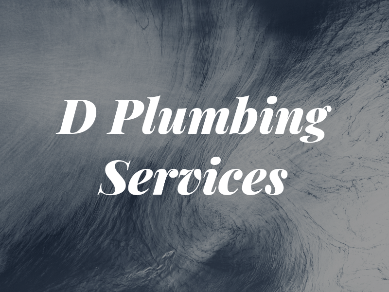 D Plumbing Services