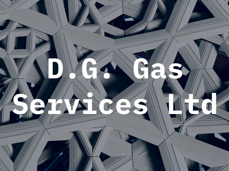D.G. Gas Services Ltd