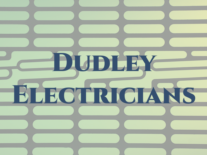 Dudley Electricians