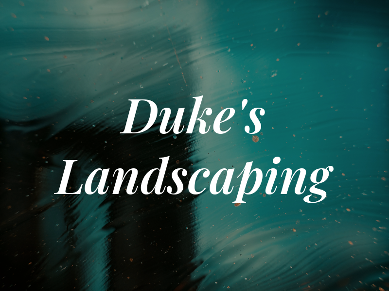 Duke's Landscaping