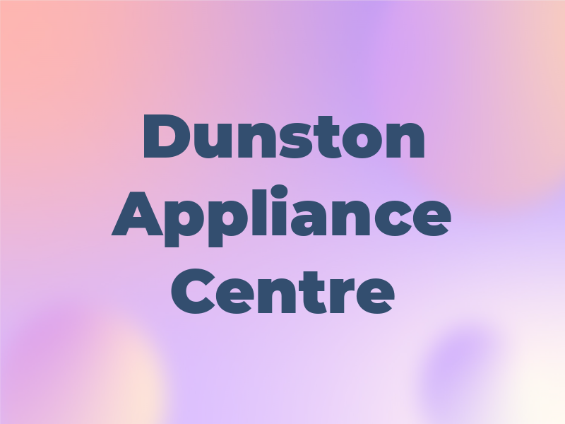 Dunston Appliance Centre