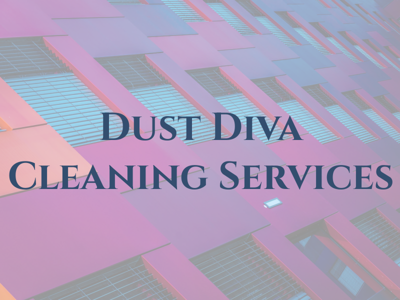 Dust Diva Cleaning Services