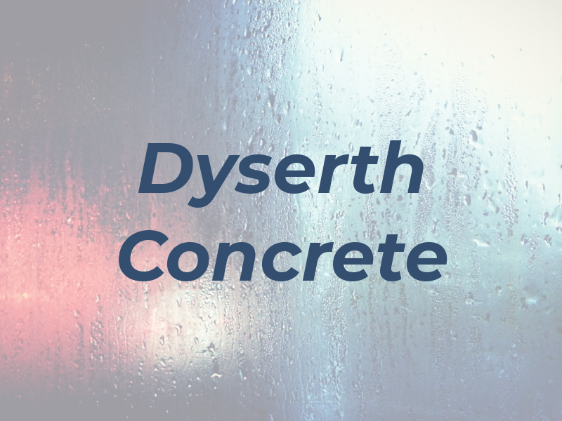 Dyserth Concrete