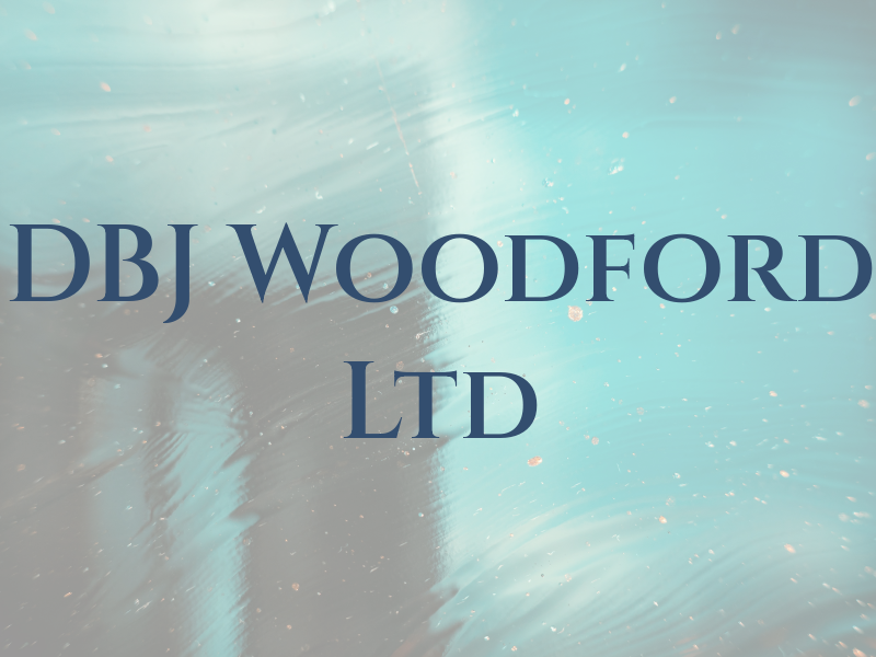 DBJ Woodford Ltd