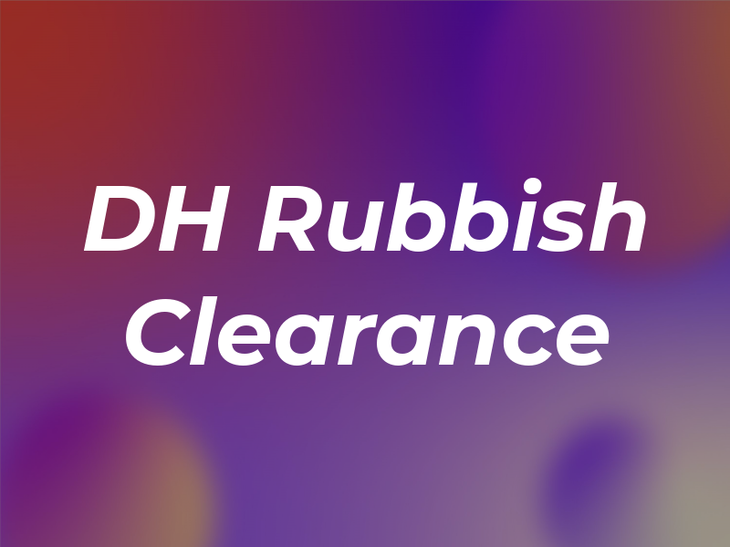 DH Rubbish Clearance