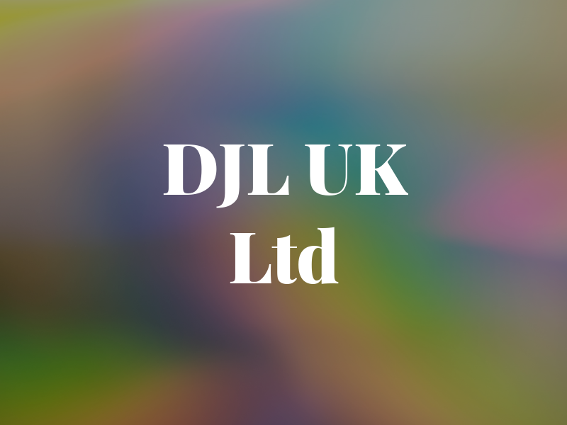 DJL UK Ltd
