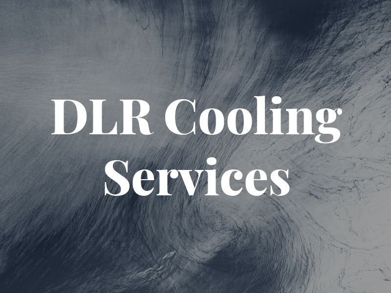 DLR Cooling Services